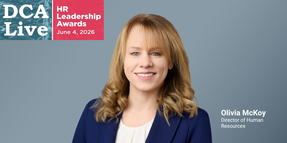 Olivia McKoy, Director of Human Resources & 2026 DCA Live HR Leadership Award Winner
